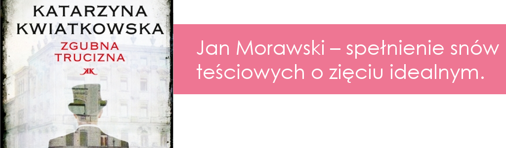 Książka dzięki której zaczęłam czytać kryminał retro Jan Morawski